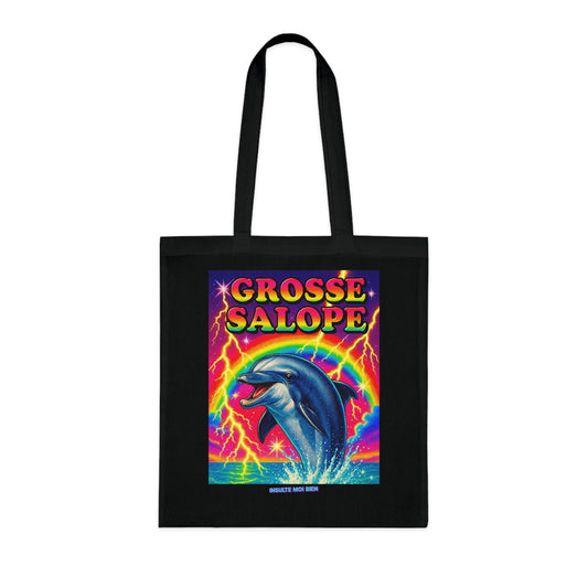 Tote bag dauphin “Grosse salope”