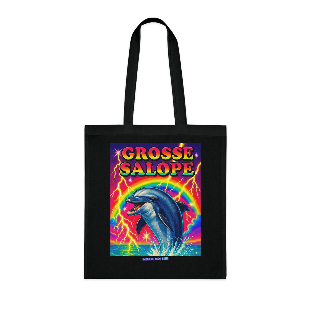 Tote bag dauphin “Grosse salope”
