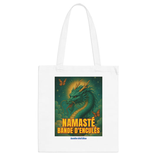 Tote bag Namasté bande d'enculés