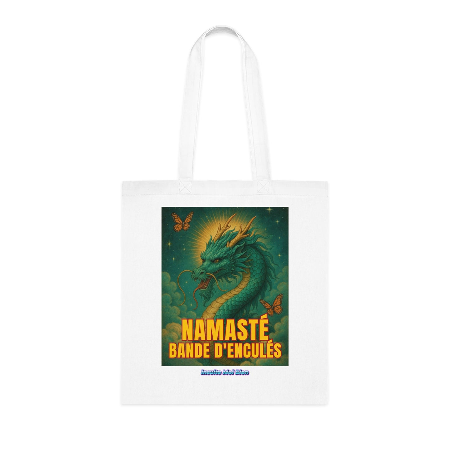 Tote bag dragon “Namasté bande d’enculés”