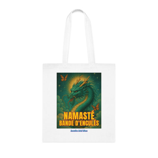 Tote bag dragon “Namasté bande d’enculés”