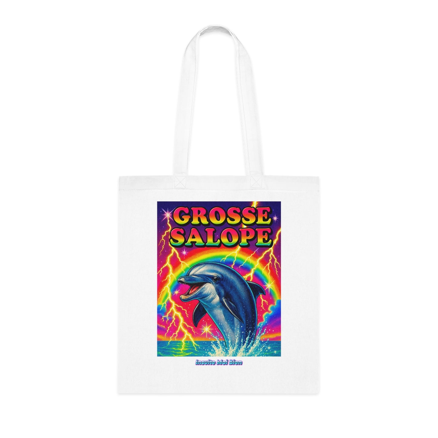 Tote bag dauphin “Grosse salope”