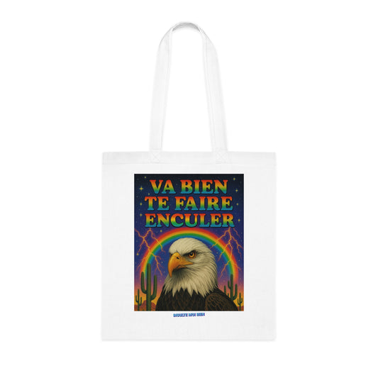 Tote bag aigle “Va bien te faire enculer”