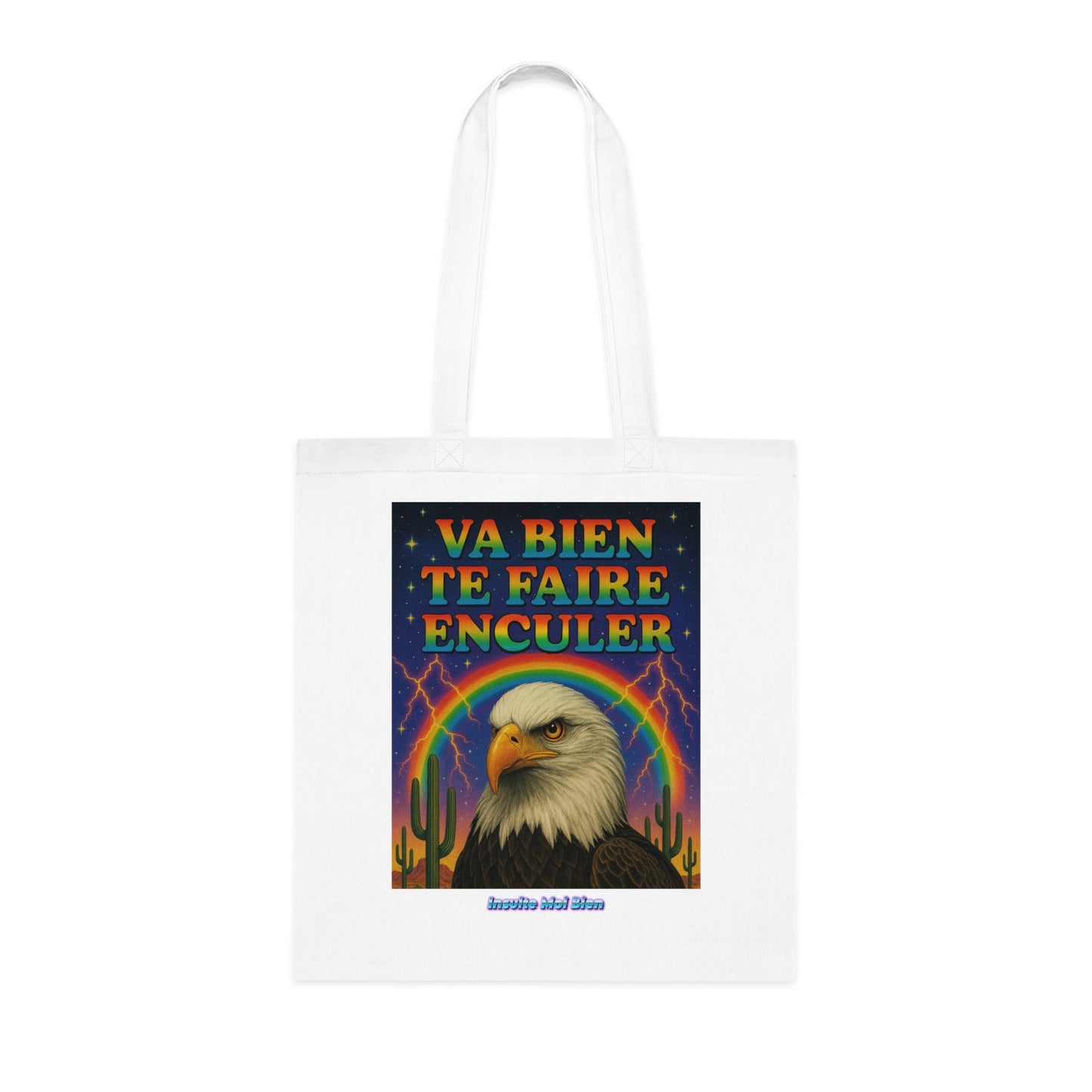 Tote bag aigle “Va bien te faire enculer”