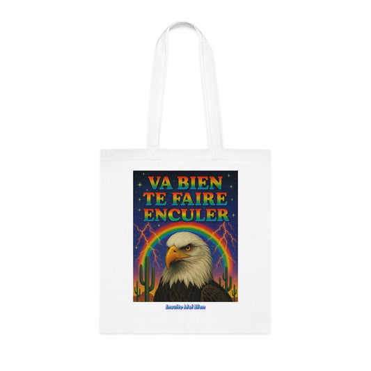 Tote bag aigle “Va bien te faire enculer”