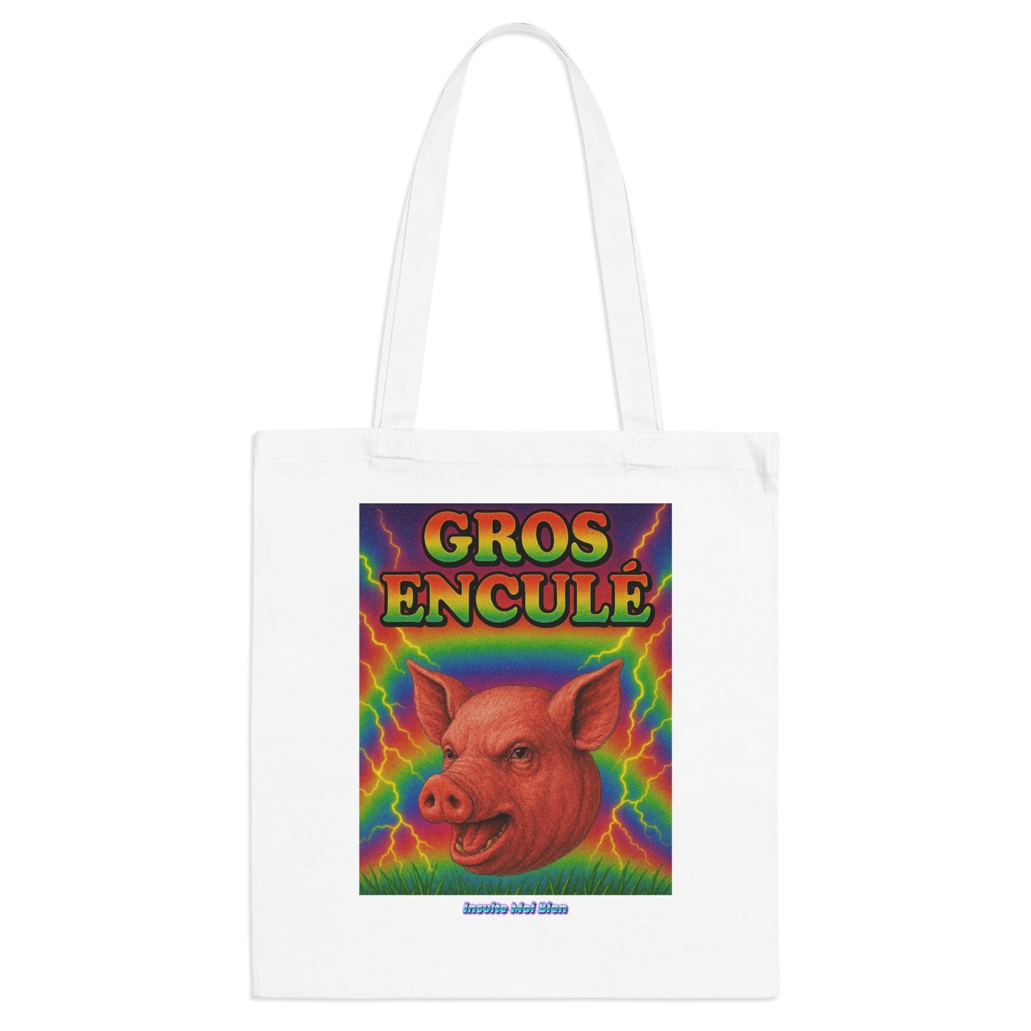 Tote bag Gros enculé